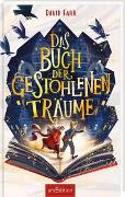 Das Buch der gestohlenen Träume (Das Buch der gestohlenen Träume 1)