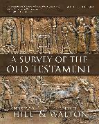 A Survey of the Old Testament