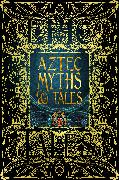 Aztec Myths & Tales