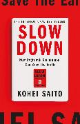 Slow Down