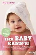 Ihr Baby kann's!