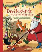 Drei Freunde warten auf Weihnachten