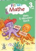 Fit für Mathe 3. Klasse. Mein 5-Minuten-Block