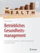 Betriebliches Gesundheitsmanagement