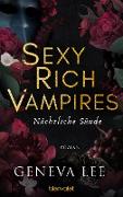 Sexy Rich Vampires - Nächtliche Sünde