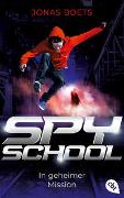 Spy School - In geheimer Mission