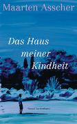 Das Haus meiner Kindheit