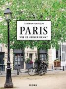 PARIS - Wie es keiner kennt