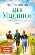 Der Milchhof – Das Leuchten des Meeres