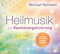 Heilmusik zur Raumenergetisierung