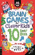 Brain Games for Clever Kids® 10 Year Olds