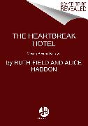 Finding Your Self at the Heartbreak Hotel