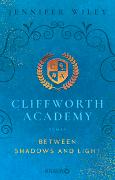 Cliffworth Academy – Between Shadows and Light