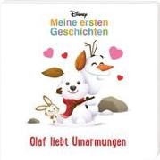 Mein erstes Disney Buch: Olaf liebt Umarmungen