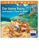 LESEMAUS 181: Der kleine Fuchs und andere Tiere im Wald