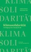 Klimasolidarität – Verteidigung einer Zukunft für alle