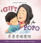 A Gift for Popo - Written in Cantonese, Jyutping, and English