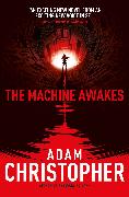 The Machine Awakes (The Spider Wars 2)