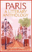 Paris: A Literary Anthology