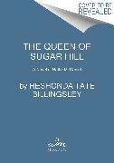 The Queen of Sugar Hill