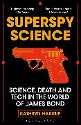 Superspy Science