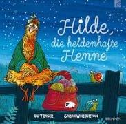 Hilde, die heldenhafte Henne