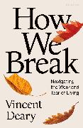 How We Break