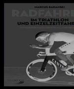 Radfahren im Triathlon und Einzelzeitfahren