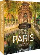 Secret Places Paris