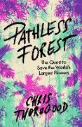 Pathless Forest