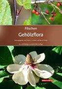 Fitschen – Gehölzflora