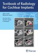 Textbook of Radiology for Cochlear Implants