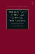 The Scope and Structure of Unjust Enrichment