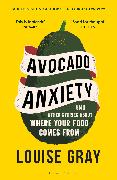 Avocado Anxiety