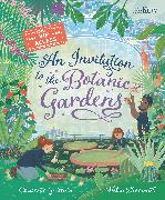 An Invitation to the Botanic Gardens