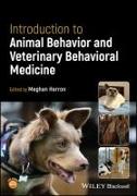 Introduction to Animal Behavior and Veterinary Behavioral Medicine