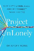 Project Unlonely