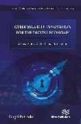 Cyber Security Innovation for the Digital Economy