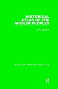 Historical Atlas of the Muslim Peoples