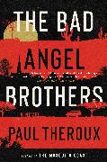 The Bad Angel Brothers