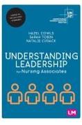 Understanding Leadership for Nursing Associates