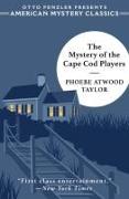 The Mystery of the Cape Cod Players