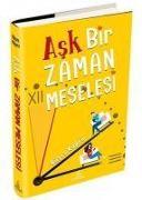 Ask Bir Zaman Meselesi