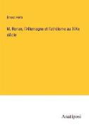 M. Renan, l'Allemagne et l'athéisme au XIXe siècle