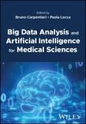 Big Data Analysis and Artificial Intelligence for Medical Sciences