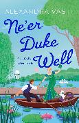 Ne’er Duke Well