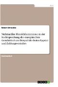 Nichttarifäre Handelshemmnisse in der Rechtsprechung des europäischen Gerichtshofs am Beispiel des freien Kapital- und Zahlungsverkehrs