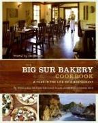 The Big Sur Bakery Cookbook