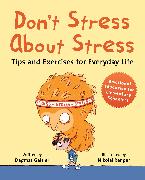 Don't Stress about Stress