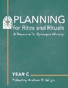 Planning for Rites and Rituals